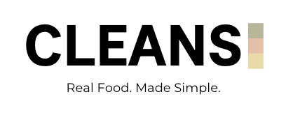 CLEANS — Real Food. Made Simple.